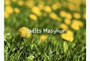 Gambar Hadîts Masyhur