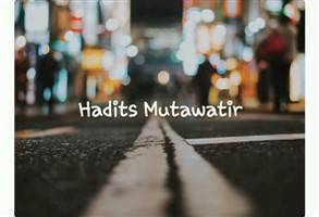 Gambar Hadîts Mutawatir